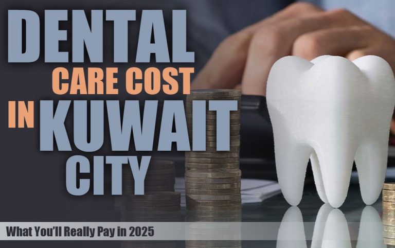 Dental Care Costs in Kuwait City: Published Fees & Quotes Dental Care Cost in Kuwait City