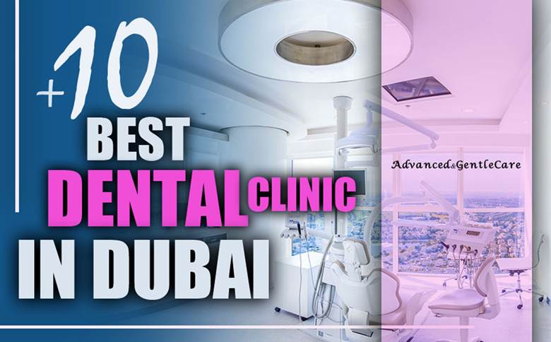Best Dental Clinic in Dubai (Advanced & Gentle Care) Best Dental Clinic in Dubai