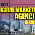 Best Digital Marketing Agencies in Dubai